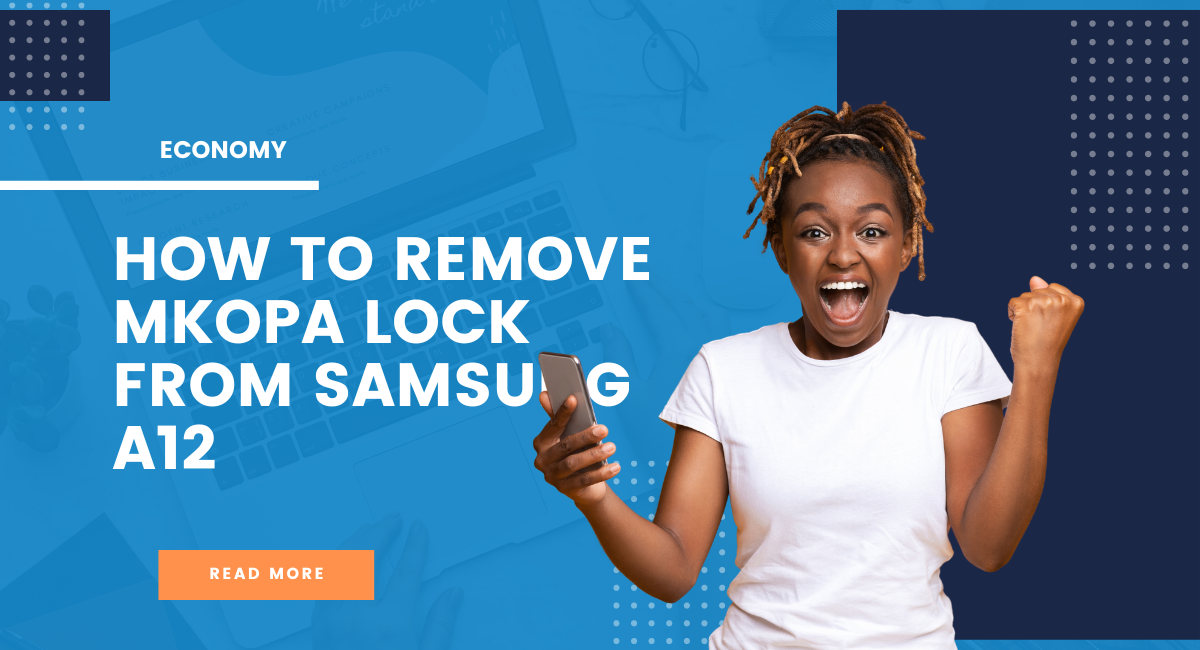 How to Remove Mkopa Lock from Samsung A12